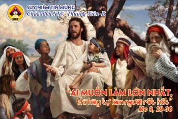 Suy niệm Tin Mừng Chúa nhật XXV Thường niên -B