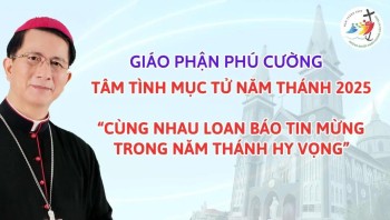 Giáo Phận Phú Cường: Tâm Tình Mục Tử năm Thánh 2025