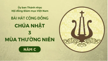 Bài hát cộng đồng Chúa nhật 3 Thường Niên năm C