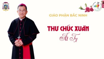 Giáo phận Bắc Ninh: Thư Chúc Xuân Ất Tỵ