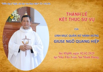 THÁNH LỄ TẠ ƠN KẾT THÚC SỨ VỤ QUẢN XỨ TIÊN KHỞI GIÁO XỨ MINH HƯNG