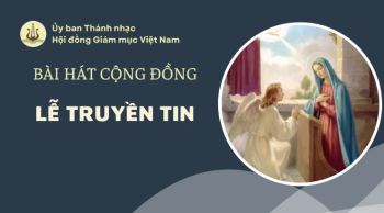 Bài hát cộng đồng lễ Truyền tin