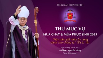 Tổng Giáo Phận Sài Gòn: Thư Mục vụ Mùa Chay và Mùa Phục Sinh 2025