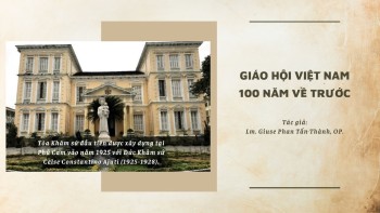 Giáo Hội Việt Nam 100 năm về trước