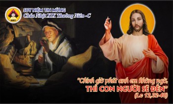 SNTM Chúa Nhật XIX Thường Niên -Năm C