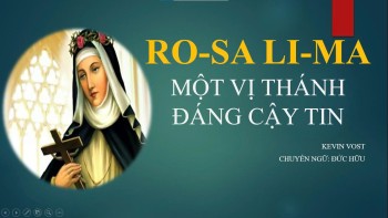 Ro-Sa Li-Ma – Một Vị Thánh Đáng Cậy Tin