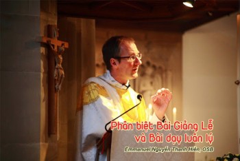 Phân biệt Bài Giảng Lễ và Bài dạy luân lý