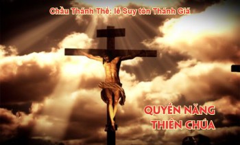 Chầu Thánh Thể: lễ Suy tôn Thánh Giá