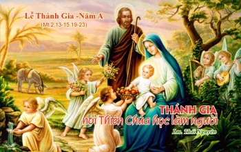 Thánh Gia– nơi Thiên Chúa học làm người