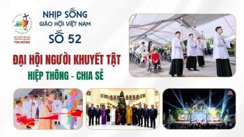 Nhịp sống Giáo hội Việt Nam số 52.