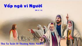 “Và họ vấp ngã vì Người”