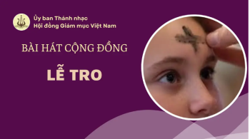 Bài hát cộng đồng Thứ tư lễ Tro năm 2026