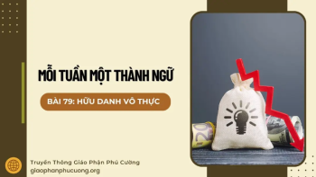Hữu danh vô thực - Mỗi tuần một thành ngữ