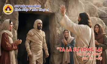 SNTM Chúa Nhật V Mùa Chay -Năm A