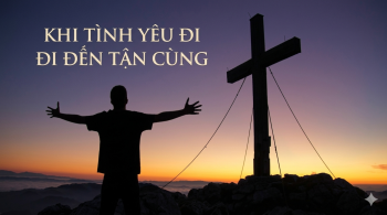 Khi Tình Yêu Đi Đến Tận Cùng