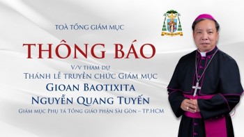 Thông Báo V/v Tham Dự Thánh Lễ Truyền Chức Giám Mục.