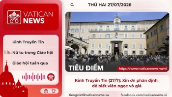 Kinh Truyền Tin (27/7)