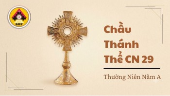 Chầu Thánh Thể CN 29 TN A - Khánh Nhật Truyền Giáo - 18/10/2026