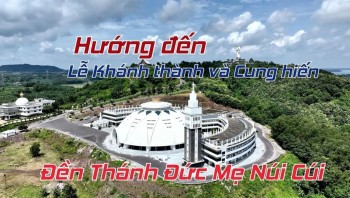 Hướng đến Đền thánh Đức Mẹ Núi Cúi
