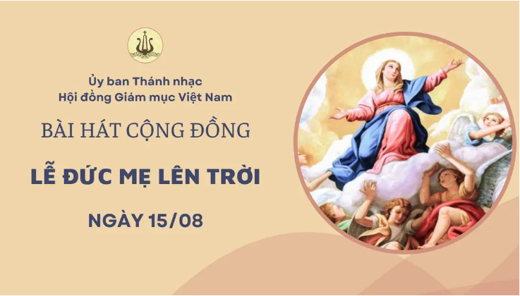 Bài hát cộng đồng Lễ Đức Mẹ Lên Trời