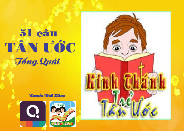 Quizizz TÂN ƯỚC Tổng Quát - 51 câu - 1/3 (1-17)