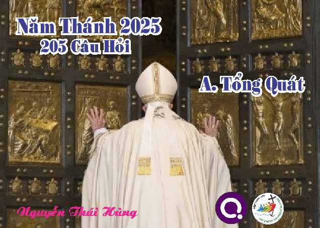 Quizizz Năm Thánh 2025: 205 Câu Hỏi (Câu 1-10)