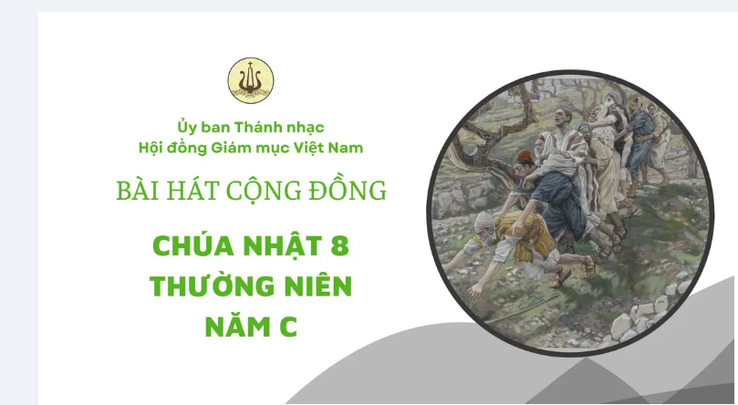 Bài hát cộng đồng Chúa nhật 8 Thường Niên -C