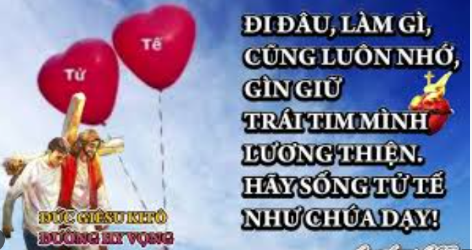 Nhớ gìn giữ trái tim mình lương thiện