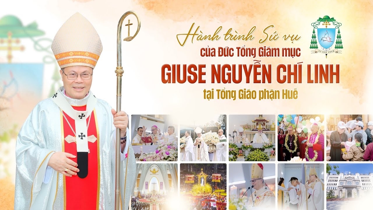 Hành Trình Sứ Vụ của TGM Giuse Nguyễn Chí Linh