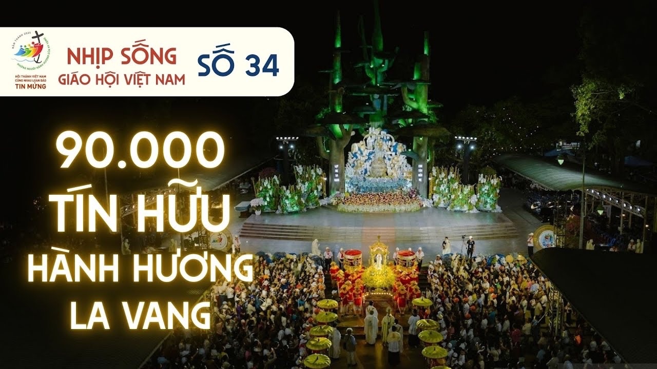 Nhịp sống Giáo hội Việt Nam số 34
