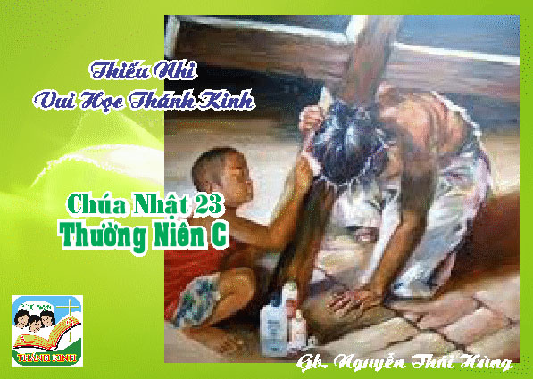Thiếu Nhi VHTK Chúa Nhật 23 TN C