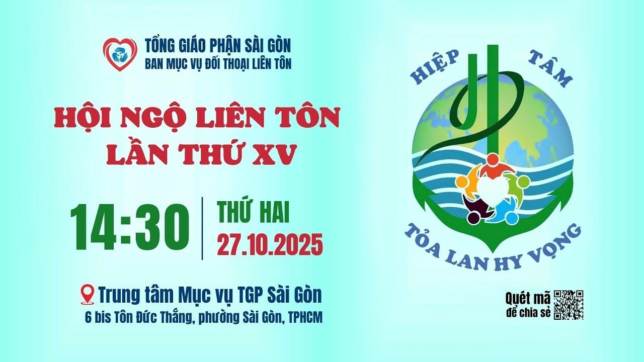 Hội Ngộ Liên Tôn Lần XV