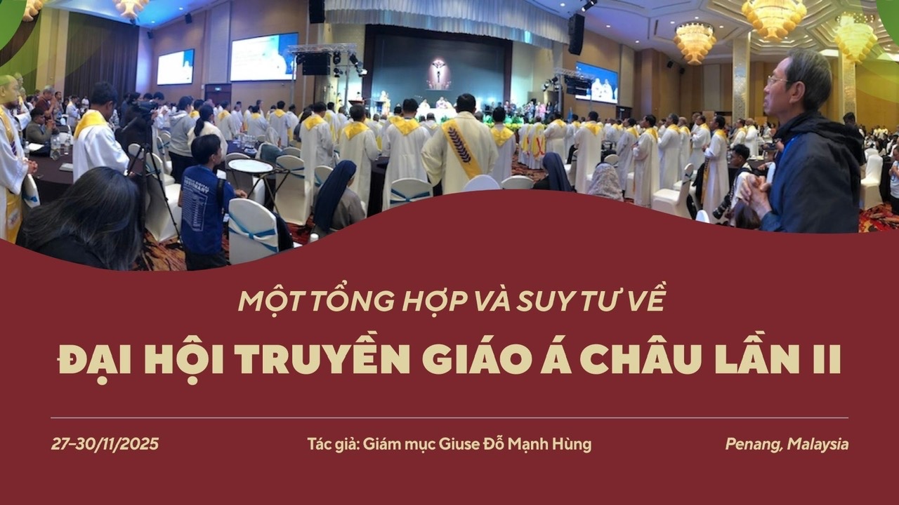Tổng Hợp về Đại hội Truyền Giáo Á Châu