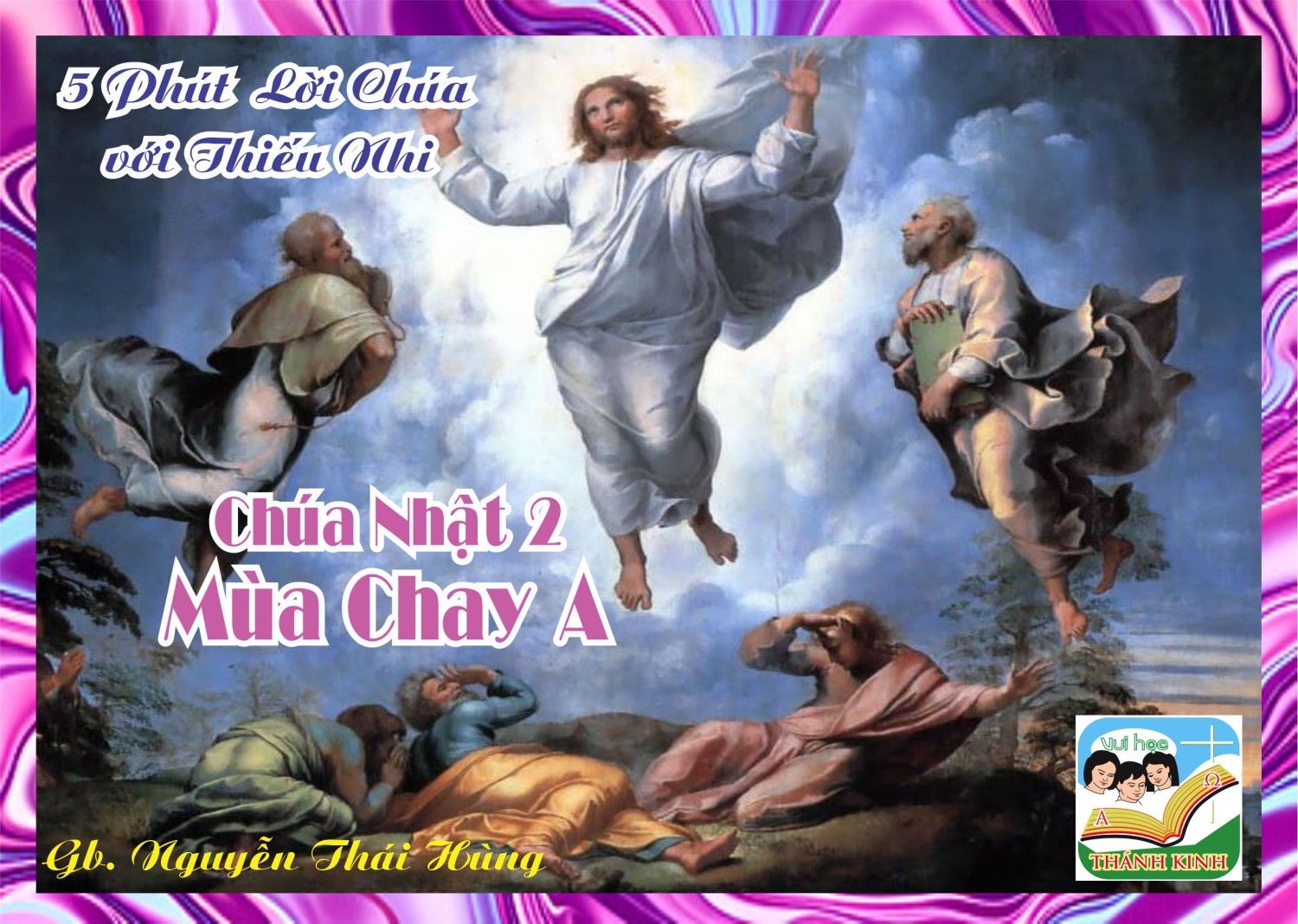 CN2MCA - 5 phút Lời Chúa với Thiếu Nhi