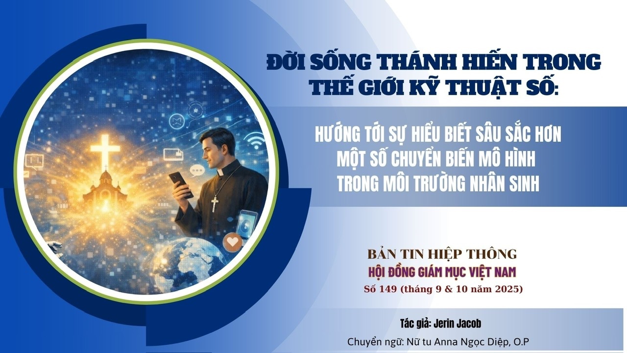 Đời Sống Thánh Hiến trong Thế Giới Kỹ Thuật Số