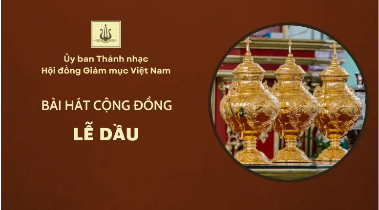 Bài hát cộng đồng lễ Dầu năm 2026