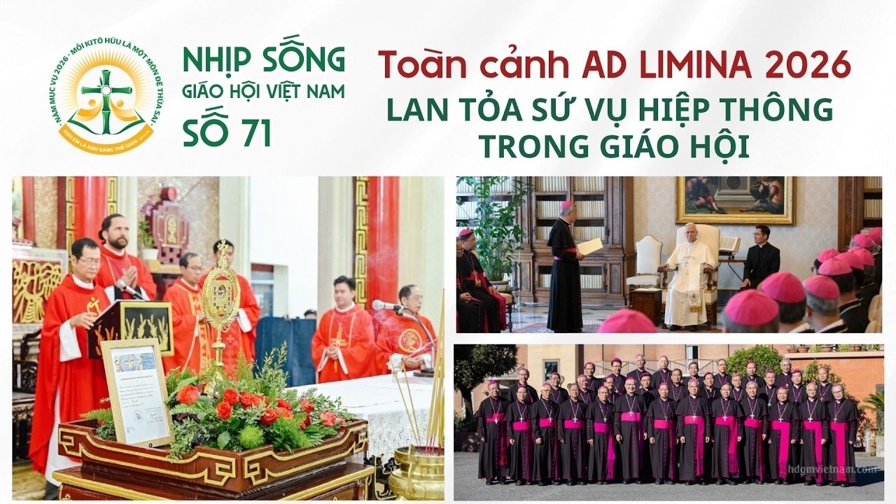 Nhịp sống Giáo hội Việt Nam số 71.