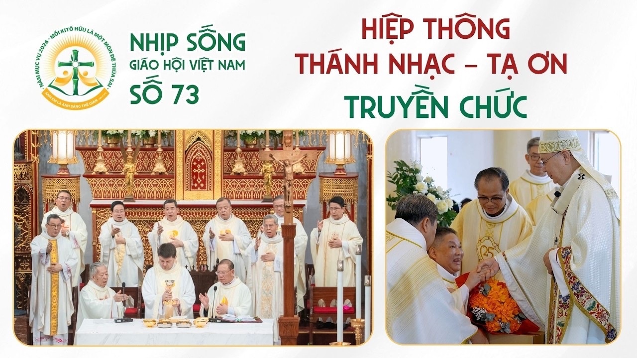 Nhịp sống Giáo hội Việt Nam số 73