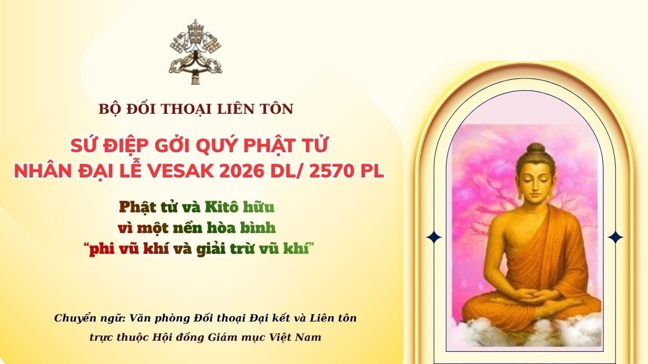 Sứ điệp gửi quý Phật tử Nhân dịp Đại lễ Vesak 2026