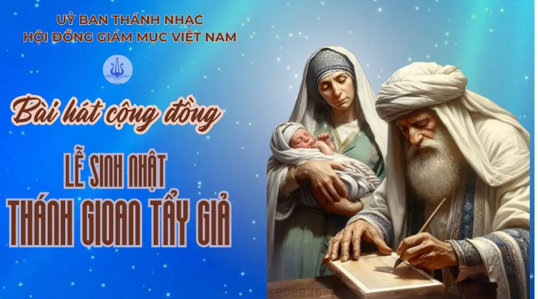 Bài hát cộng đồng lễ SN Thánh Gioan Tẩy giả