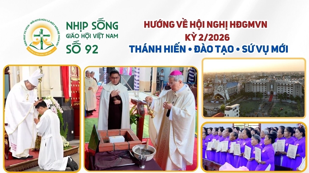 Nhịp sống Giáo hội Việt Nam - Số 92