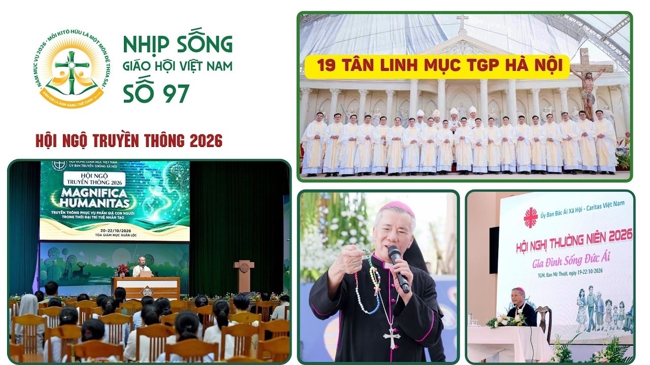 Nhịp sống Giáo hội Việt Nam - Số 97