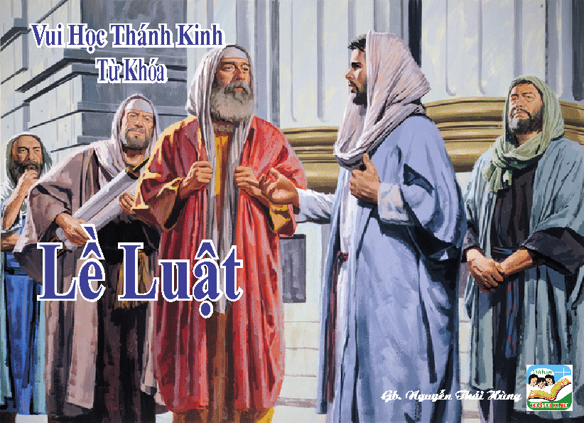 VHTK TRÒ CHƠI TỪ KHÓA: LỀ LUẬT