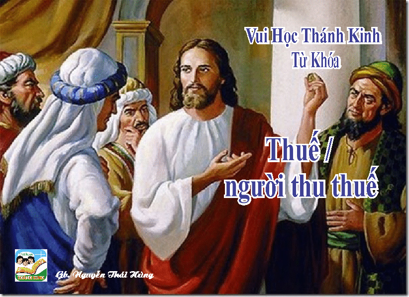 VHTK TRÒ CHƠI TỪ KHÓA THUẾ /  NGƯỜI THU THUẾ